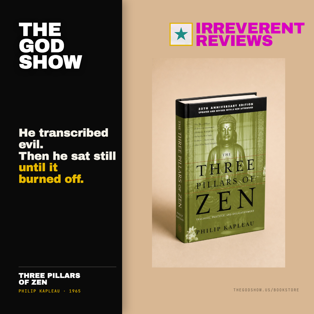 The Three Pillars of Zen — Irreverent Reviews card